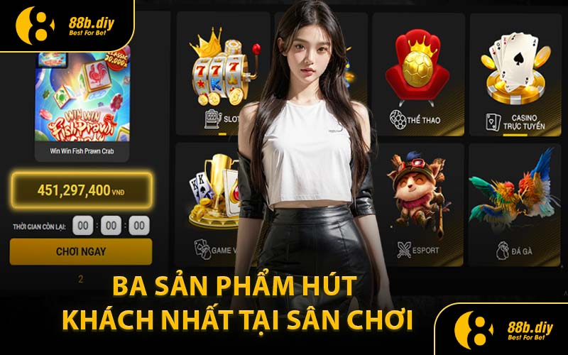 Ba Sản Phẩm Hút Khách Nhất Tại Sân Chơi