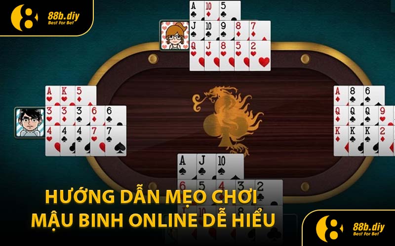 Hướng Dẫn Mẹo Chơi Mậu Binh Online Dễ Hiểu