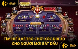 Tìm hiểu về trò chơi xóc đĩa 3D cho người mới bắt đầu